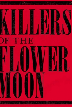 Killers of the Flower Moon 2020 streaming film