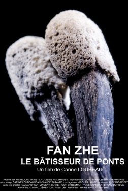 Fan Zhe, Le Bâtisseur De Ponts 2020