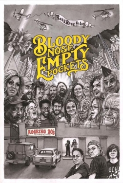Bloody Nose, Empty Pockets 2020 streaming film