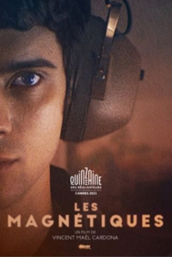 Les Magnétiques 2021 streaming film