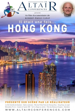 ALTAÏR Conférence - Il était une fois…Hong Kong 2021 streaming film