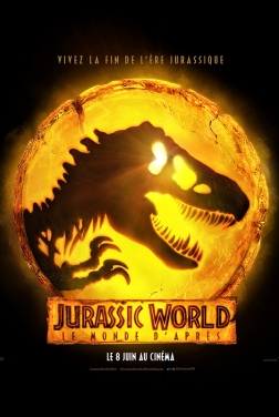 Jurassic World 3: Le Monde d'après 2022 streaming film