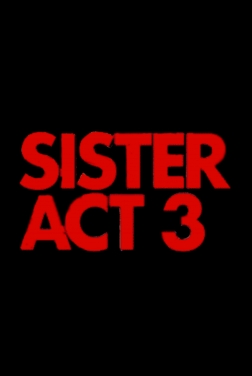 Sister Act 3 2022 streaming film