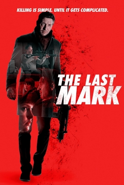 The Last Mark 2022 streaming film