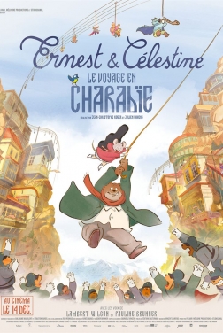 Ernest et Célestine : le voyage en Charabie 2022