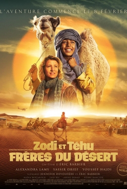 Zodi et Téhu, frères du désert 2023 streaming film