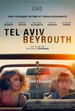 Tel Aviv – Beyrouth (2023) streaming film