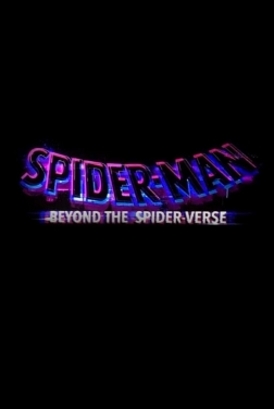 Spider-Man: Beyond The Spider-Verse  2024 streaming film