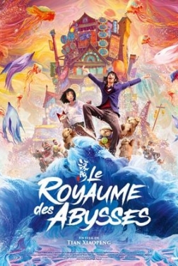 Le Royaume des abysses  2024 streaming film