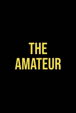 The Amateur 2024 streaming film