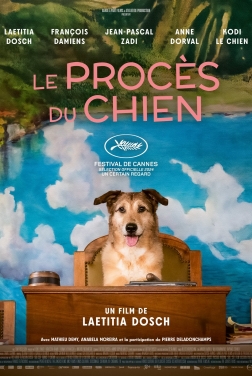 Le Procès du chien 2024 streaming film