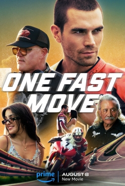 One Fast Move 2024 streaming film